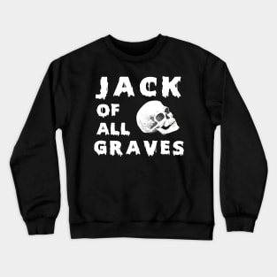 Jack of All Graves Skull Logo Crewneck Sweatshirt